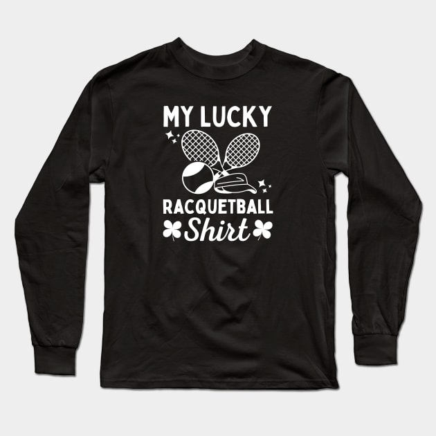 Racquetball Lucky Long Sleeve T-Shirt by footballomatic